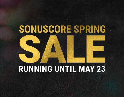 Sonuscore Spring Sale 2023