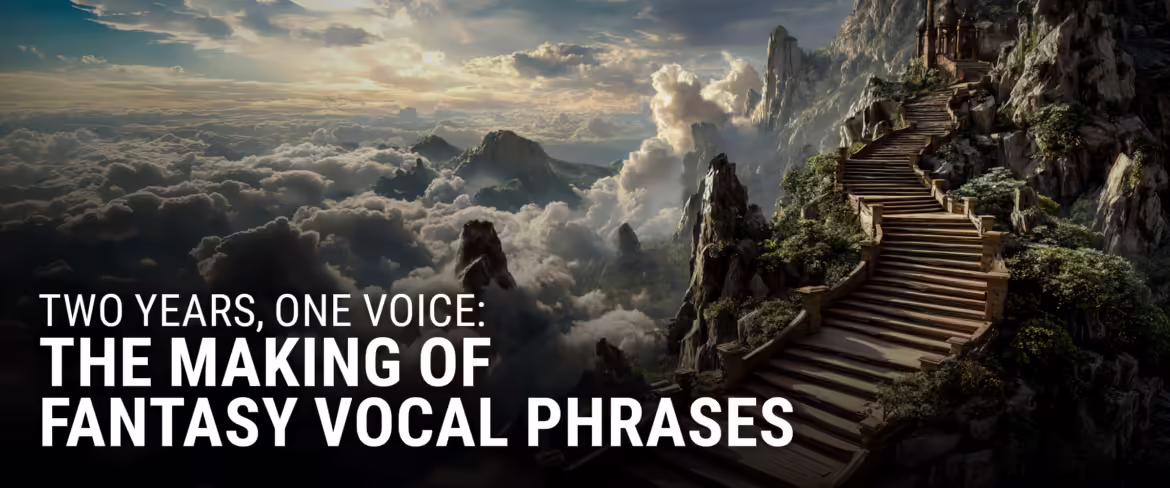 SONU_FantasyVocalPhrases_Blog_TheMakingOf_Hero_2400x1000
