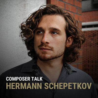 SONU_ComposerTalk_HermannSchepetkov_Blog-Hero